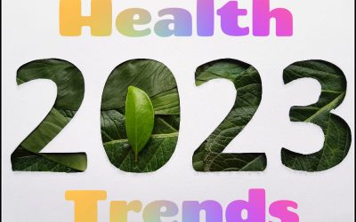 What is Trending in Health 2023 Part 1